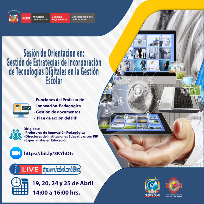 Sesión de Orientacion en: Gestión de Estrategías   de Incorporación de Tecnologías Digitales en la Gestión Escolar