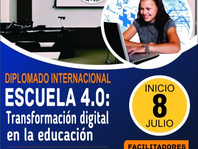 Diplomado “Escuela 4.0: Transformación digital en la educación”